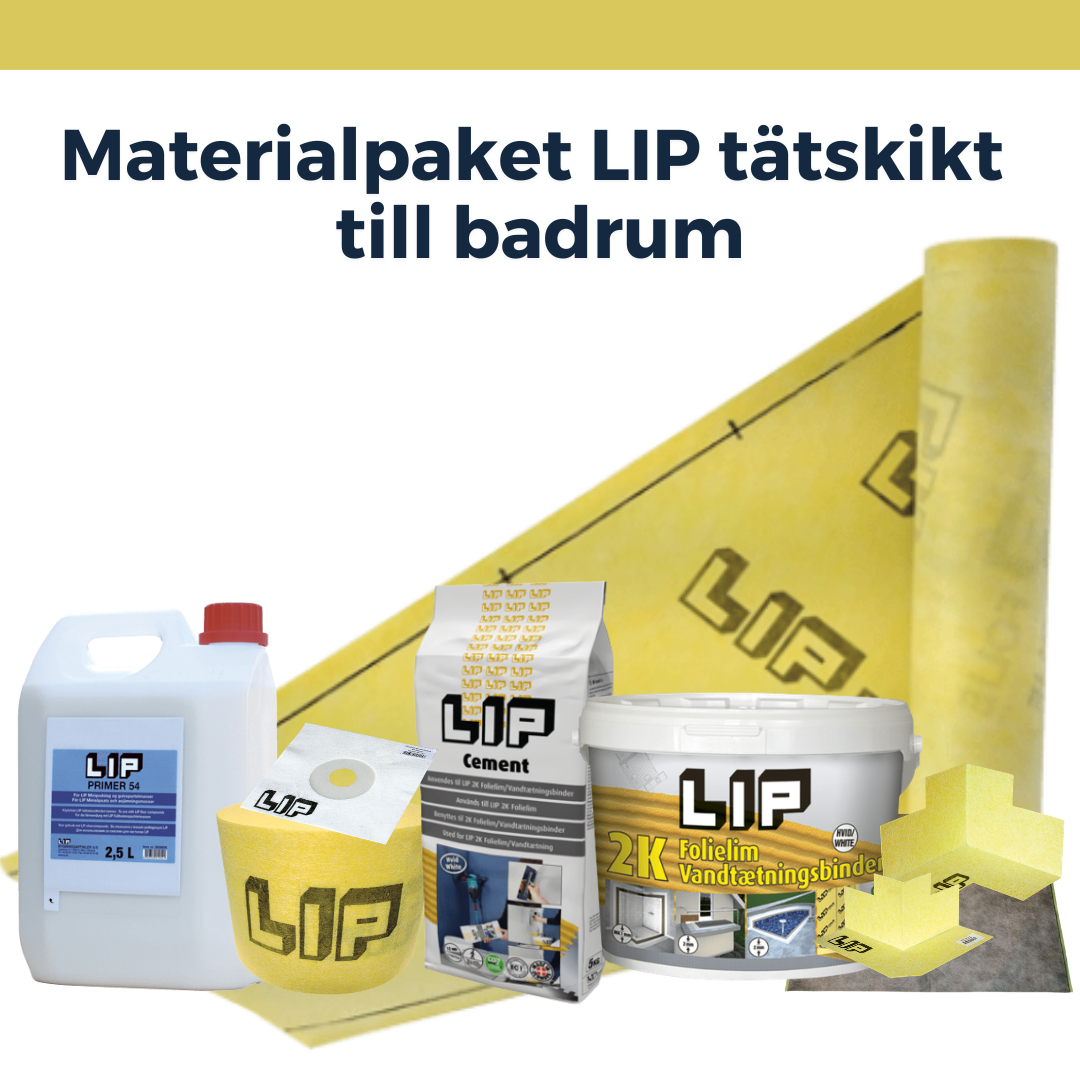LIP Tätskiktspaket upp till 25m² Golv & Vägg